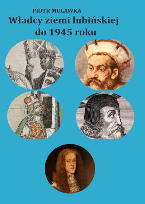Władcy ziemi lubińskiej